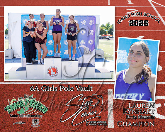 2026 6A Girls State Pole Vaule Champion - Lauren Rynhart - Rocky Mountain