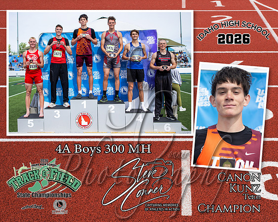 2026 4A Boys State 300 MH Champion - Canon Kunz  - Teton